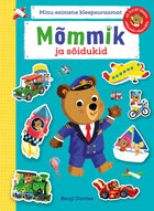 Mõmmik ja sõidukid. Minu esimene kleepsuraamat
