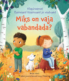 Miks on vaja vabandada ? Esimesed küsimused ja vastused