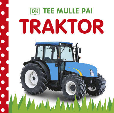 Tee mulle pai. Traktor