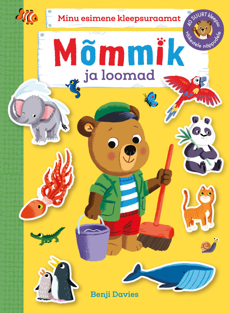 Mõmmik ja loomad. Minu esimene kleepsuraamat