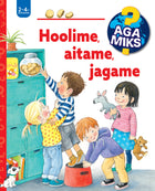 Aga miks? Hoolime, aitame, jagame