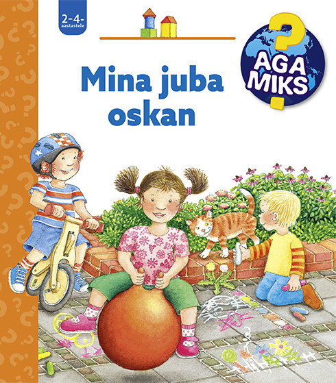 Aga miks ? Mina juba oskan Mänguasjad - HellyK - Kvaliteetsed lasteriided, villariided, barefoot jalatsid